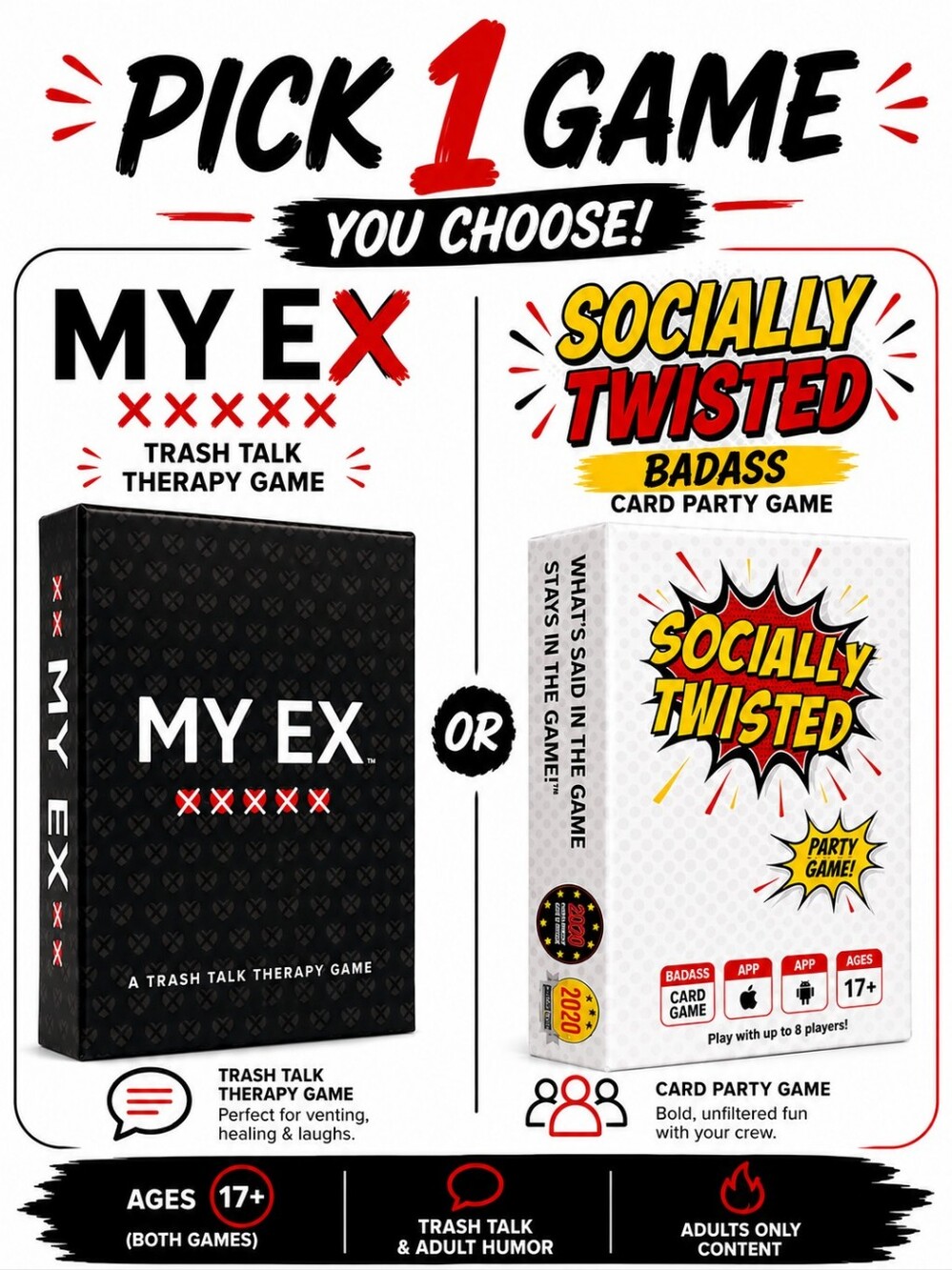 Pick Yours MY EX Trash Talk Therapy OR Socially Twisted Badass Adult Card Game